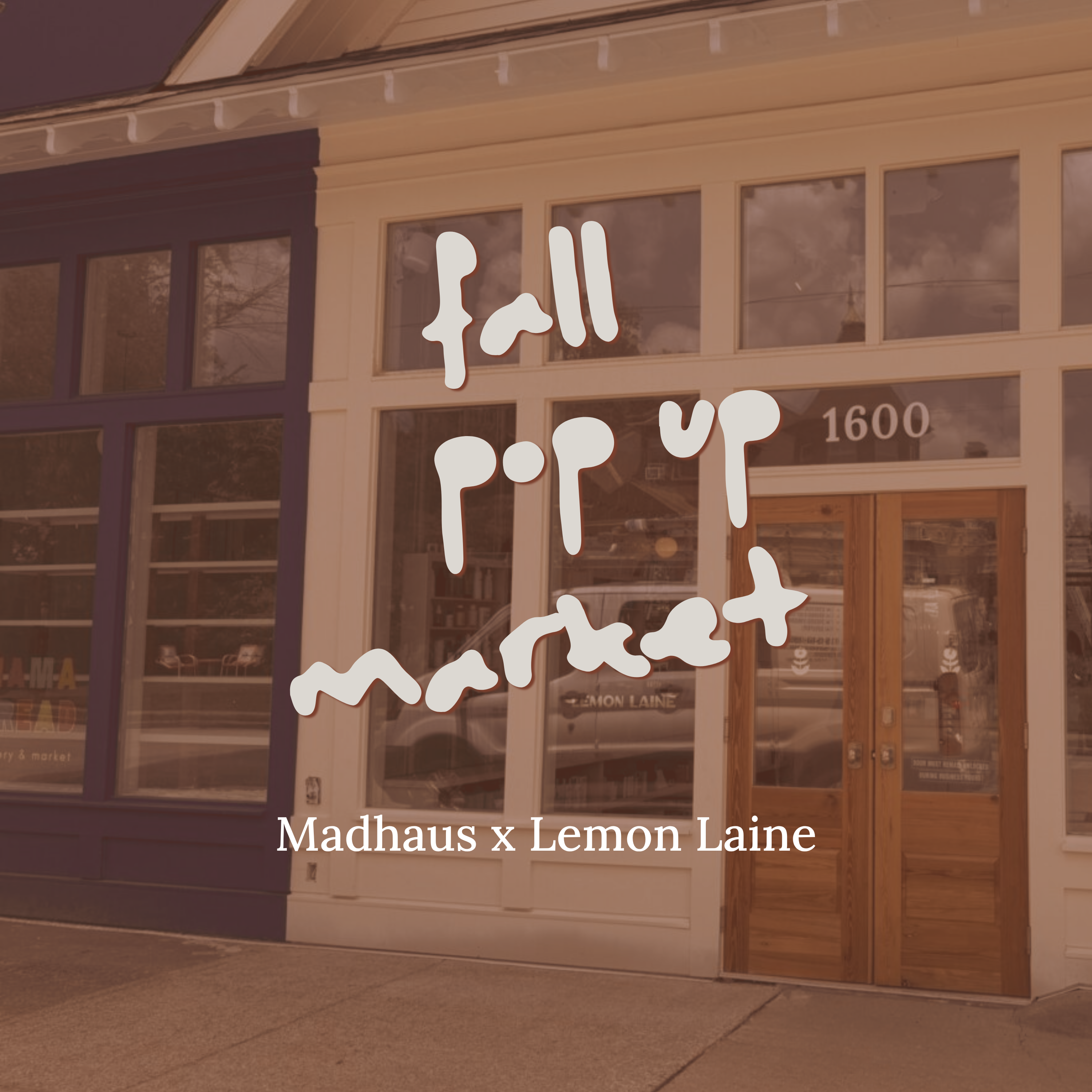 Madhaus x Lemon Laine Fall Market 10/3