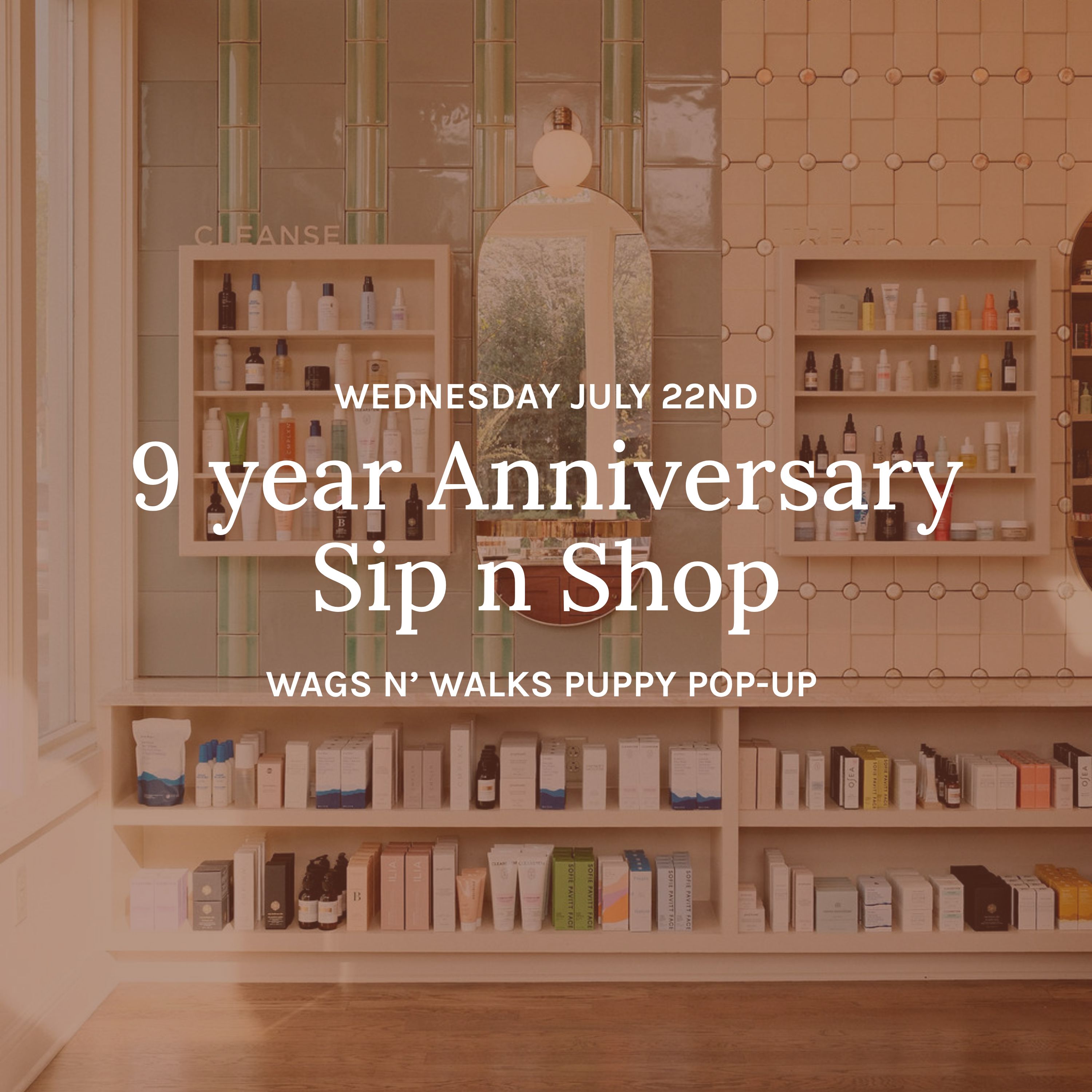 9 Years of Lemon Laine: Sip n Shop + Puppy Pop-Up with Wags & Walks 7/22