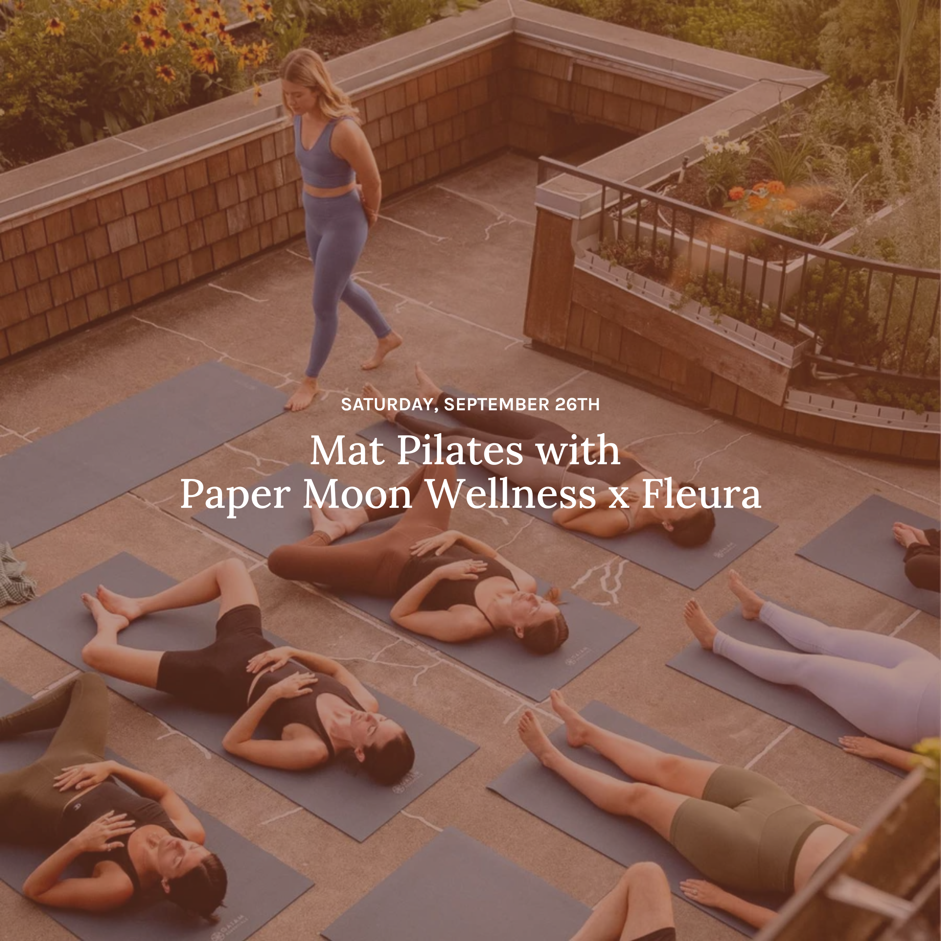 Mat Pilates with Paper Moon Wellness x Fleura 9/26